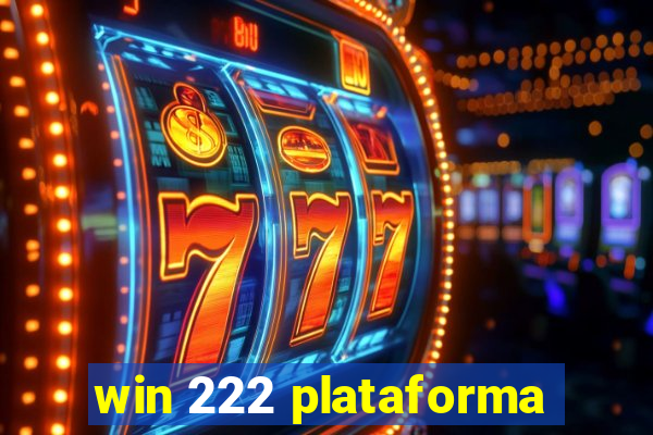 win 222 plataforma